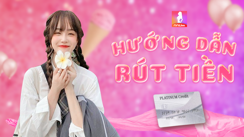 rút tiền tại MMlive