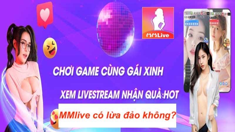 MMlive lừa đảo