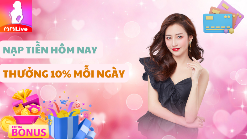 Thưởng 10% khi nạp tiền