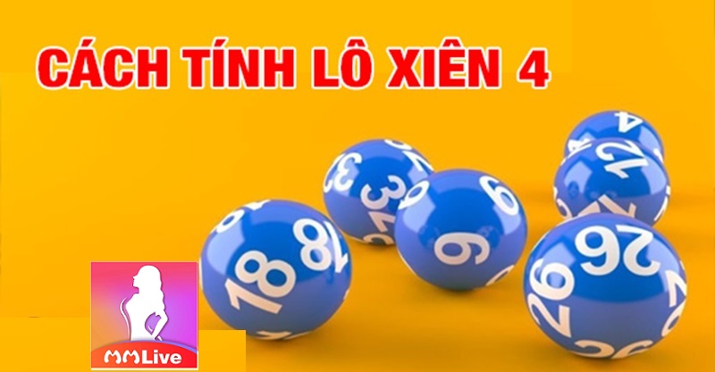 lô xiên 4