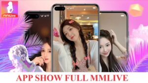 app show full MMlive